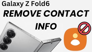 How To Remove Contact Information To Lock Screen On Samsung Galaxy Z Fold 6