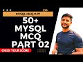 50+ SQL MCQ | MySQL MCQ | Part 02
