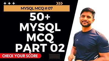 50+ SQL MCQ | MySQL MCQ | Part 02