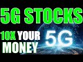 5G Stocks to Buy NOW! 5G Stocks to Watch?!