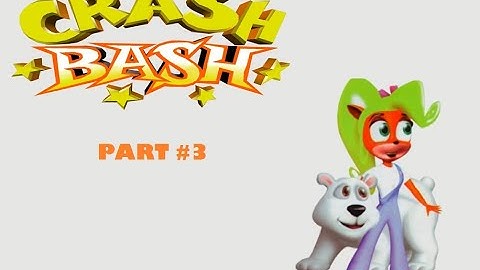 Crash Bash Walkthrough Part 3 (Polar Panic & Pogo Painter Trophy)