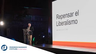 "Repensar el liberalismo" Macario Schettino