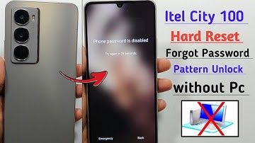 itel City 100 Hard Reset Without PC | All Type Lock Remove 