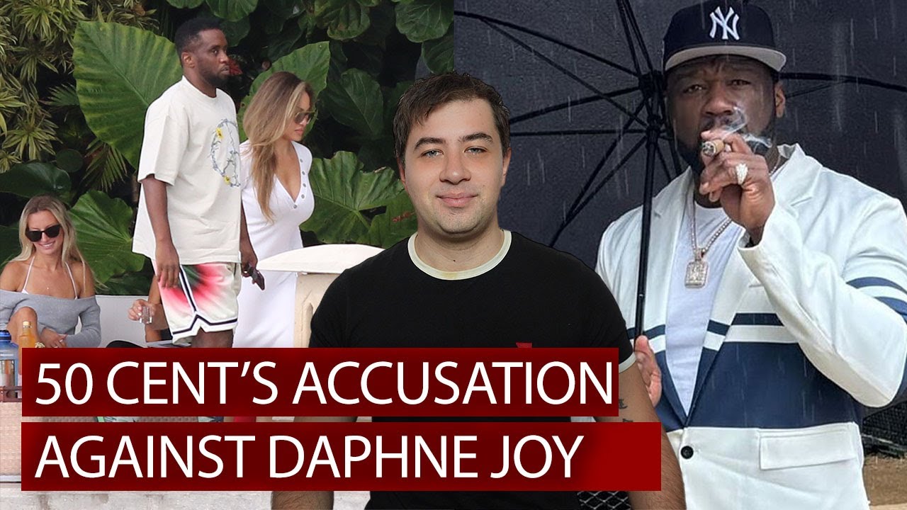 Drama Alert 50 Cent's Accusations Spark Outrage Against Daphne Joy And