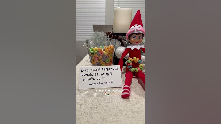 Elf on the Shelf | Friendship Bracelets #elfonashelf #elfontheshelfideas