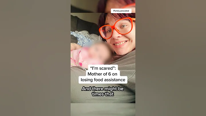 ‘I’m scared’: Mother of 6 on losing food assistance