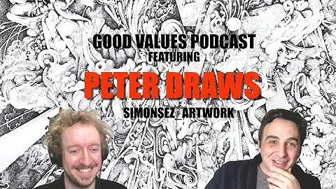 PeterDraws | Good Values Podcast S02E08 | simonsez artwork