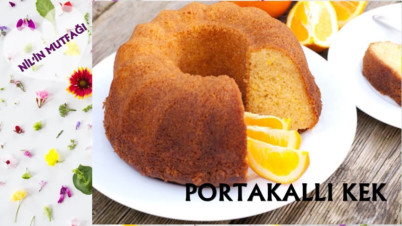 PORTAKALLI KEK🍊🍊 PORTAKALLI KEK NASIL YAPILIR.. YouTube