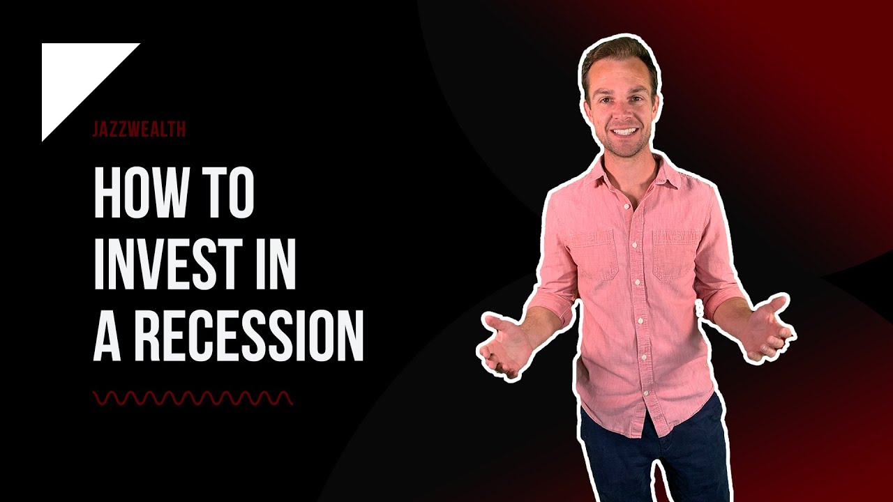 How To Invest In A Recession YouTube