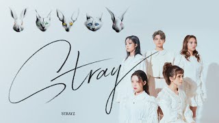 STRAYZ - Stray (Official Music Video)