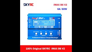 Original Skyrc Imax B6 V2 6a 60w Balance Charger Youtube Original Skyrc Imax B6 V2 6a 60w Balance Charger Youtube