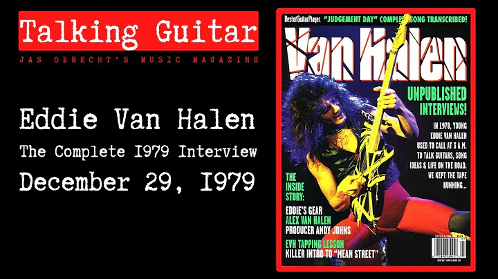 Eddie Van Halen: The Complete 1979 Interview (HD A...