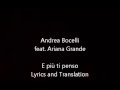 Andrea Bocelli feat.Ariana Grande -E più ti penso- Lyrics and Translation