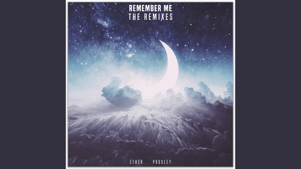 Remember Me (Sauniks Remix)