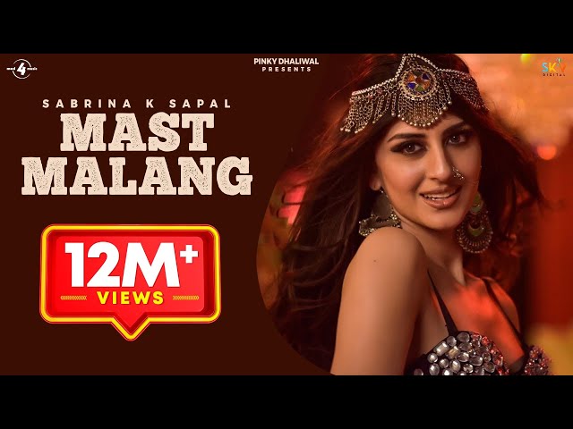 Mast Malang (Full Video) | Sabrina K Sapal | Latest Punjabi song 2019 | Mad 4 Music class=