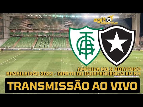 BOTAFOGO X AMÉRICA MG TRANSMISSÃO AO VIVO DIRETO DO INDEPENDÊNCIA -  CAMPEONATO BRASILEIRO 2023 