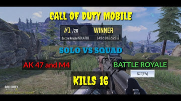 CALL OF DUTY MOBILE | SOLO VS SQUAD - TOP 1 - KILLS 16 | AK47 AND M4