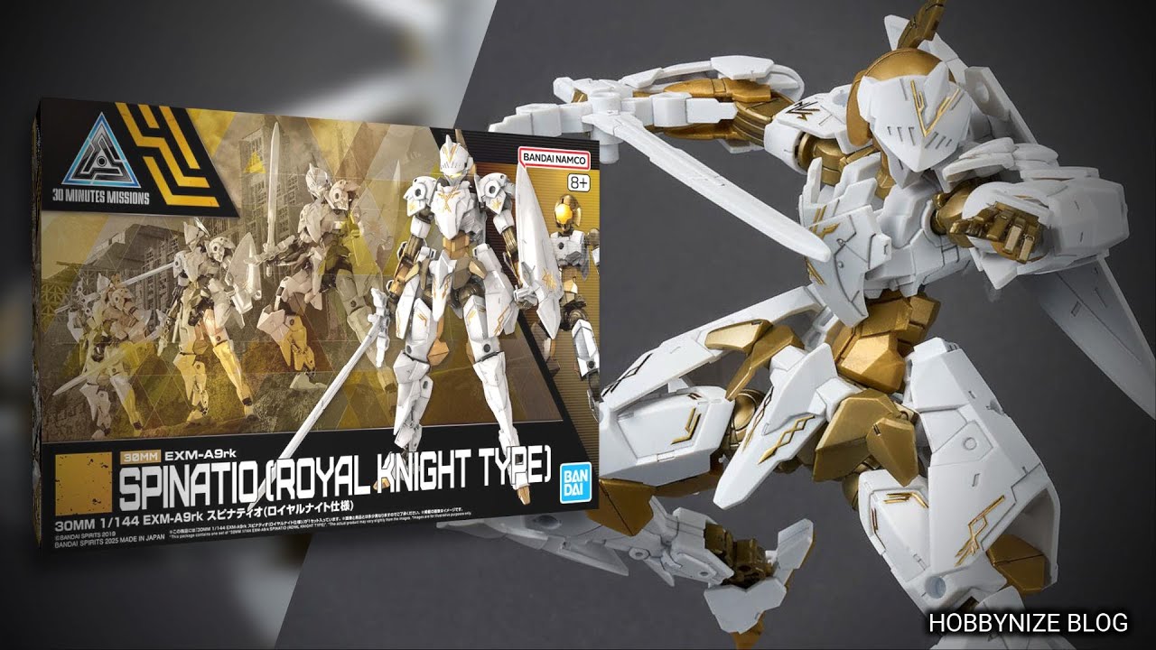 30MM 1/144 EXM-A9rk SPINATIO (ROYAL KNIGHT TYPE) / 30 MINUTES