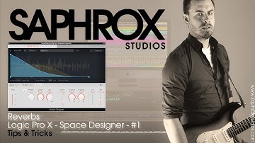 Saphrox Studios - Guide To Logic Pro X - Space Designer Pt 1 - Reverb