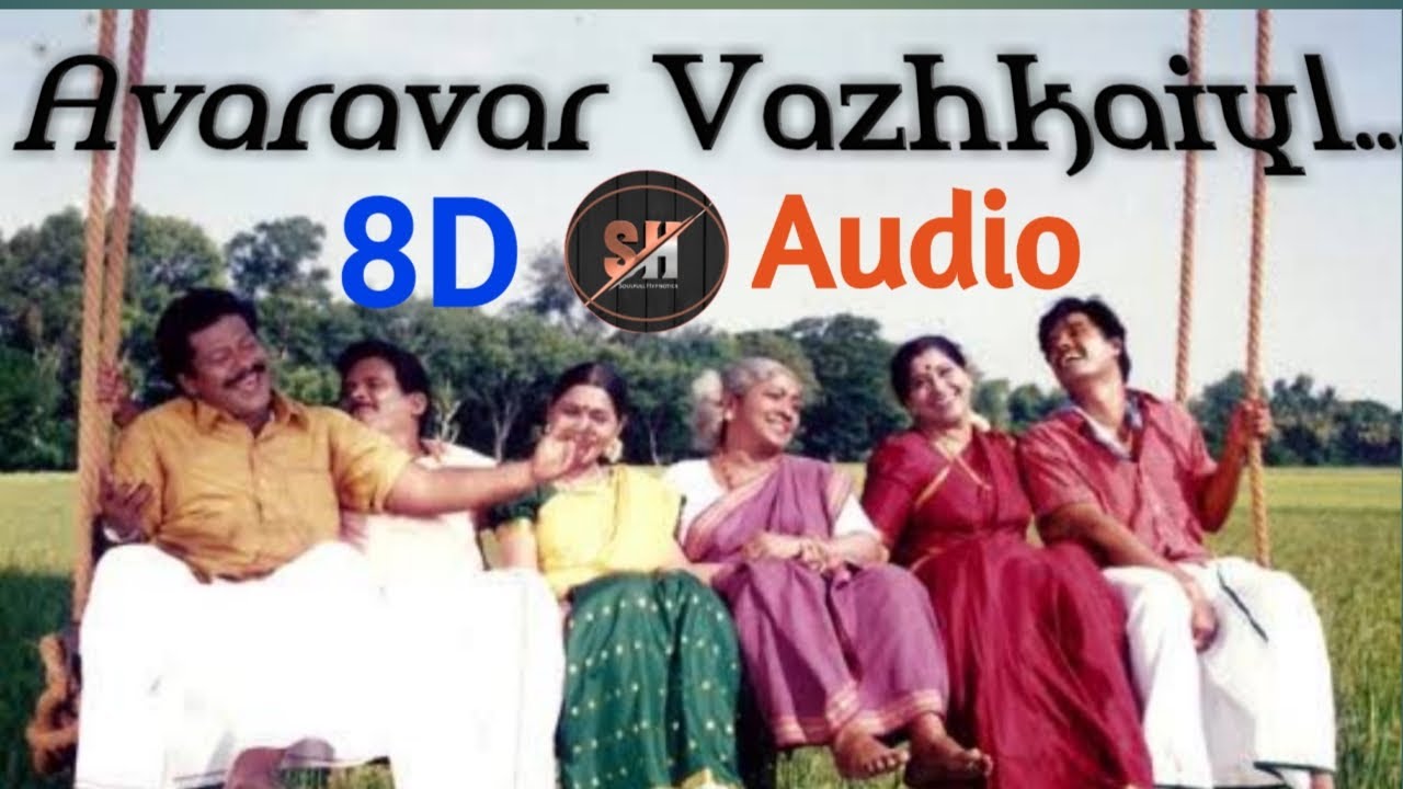 Avaravar Valkaiyil  8D AUDIO SONG  Paandavar Boomi     Cheran  Arunvijay  Rajkiran