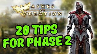 20 Must-Know Tips for Phase 2 of Ashes of Creation Alpha 2