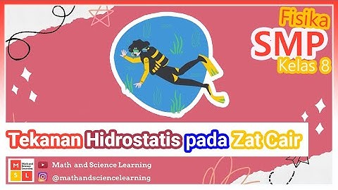 Semakin dalam tekanan zat cair, maka tekanan hidrostatis yang dihasilkan akan semakin