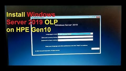 Install Windows Server 2019 OLP on HPE Gen10 / HP G10