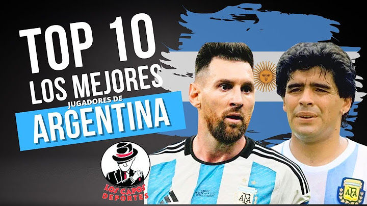 Top  10 los mejores Jugadores de Argentina