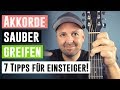 Gitarrenakkorde Anfängertipps - Gitarrengriffe einfacher und sauberer greifen!