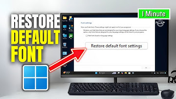 How to Restore Default Font Settings In Windows 11 | Full Guide