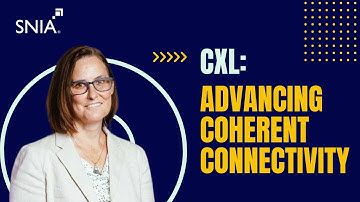SDC 2023 - CXL: Advancing Coherent Connectivity