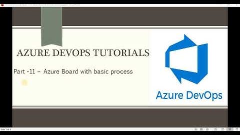 Part  11 – Azure Board with basic process | Azure DevOps Tutorials for Beginners