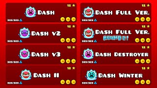 ALL 'DASH' VERSIONS IN ONE VIDEO (Geometry Dash)