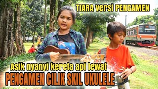 Pengamen Cilik Skil ukulele Amel Dan Fadil..!!!asik nyanyi kereta api lewat begini endingnya