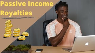 Passive Income  How to Earn Royalties