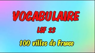 100 Villes De France Traduites En Langue Des Signes