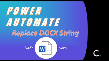 How to Replace a DOCX Text String using Power Automate