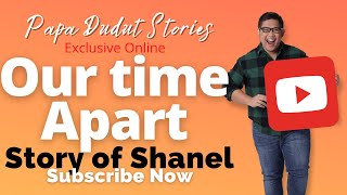 SHANEL | PAPA DUDUT STORIES