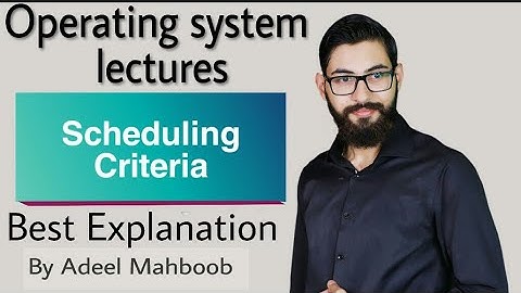 Scheduling Criteria in Operating System
