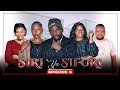 SIRI YA SIFURI EPISODE 9 
