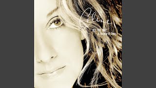 Video thumbnail of "Celine Dion - Love Can Move Mountains"