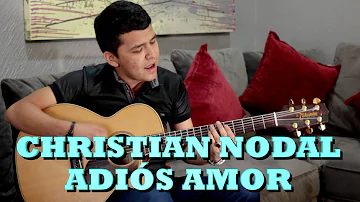 CHRISTIAN NODAL - ADIÓS AMOR (Versión Pepe's Office)