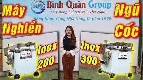 Bình Quân Group Chọn Máy Nghiền Gì Để Nghiền Bột Ngũ Cốc Siêu Mịn?