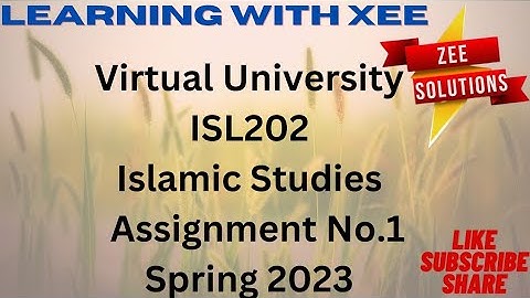 ISL202 Assignment 1 spring 2023 virtual University of pakistan