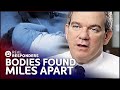 Bodies Found Only A Few Miles Apart
