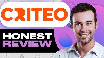 Criteo Honest Review: Watch Before Using