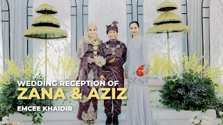 Wedding Reception of Zana &amp; Aziz