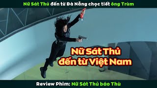[Review Phim] Nữ Sát Thủ Đến Từ Việt Nam | The Protege