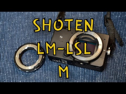 『SHOTEN LM-LSL M』Review and Helicoid focusing