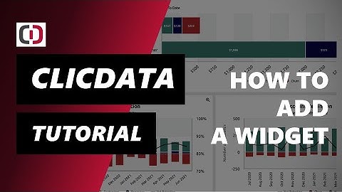 Add a Widget - ClicData Tutorial